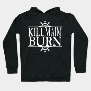 Kill Maim Burn White Hoodie